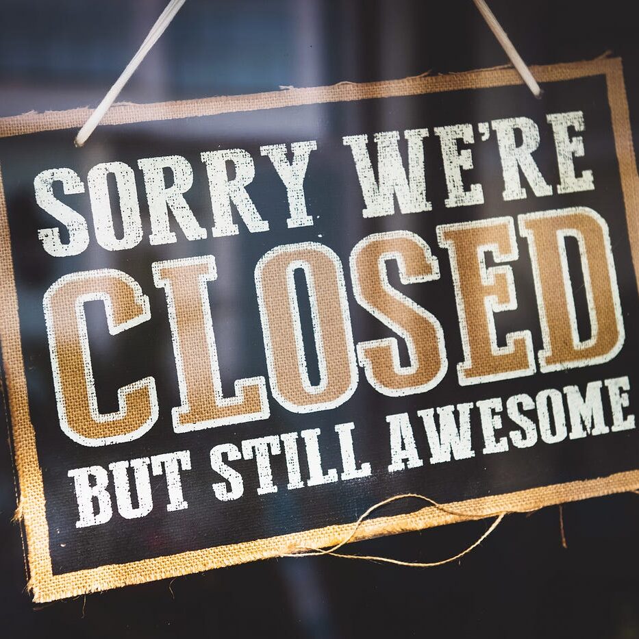 sorry we are closed but still awesome